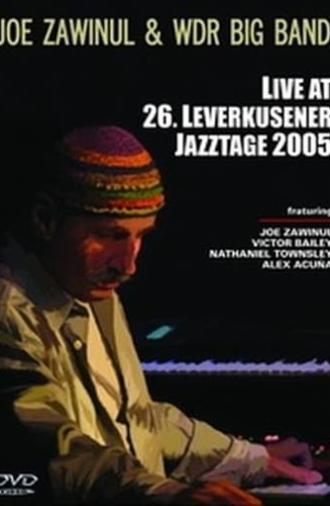 Joe Zawinul & WDR Big Band - Leverkusener Jazztage (2005)