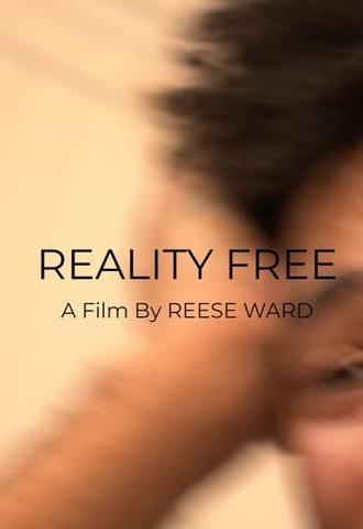 Reality Free (2022)