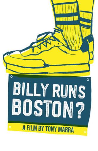 Billy Runs Boston? (2023)