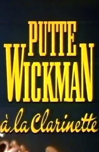 Putte Wickman à la clarinette (1991)