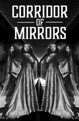 Corridor of Mirrors (1948)