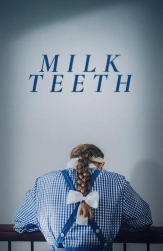Milk Teeth (2026)