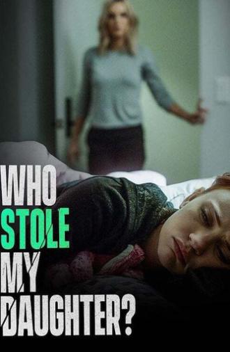 Who Stole My Daughter? (2019)