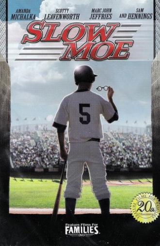 Slow Moe (2010)