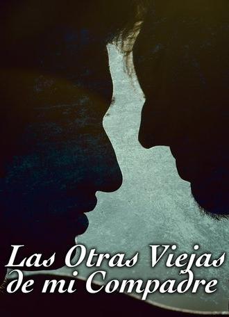Las otras viejas de mi compadre (2014)