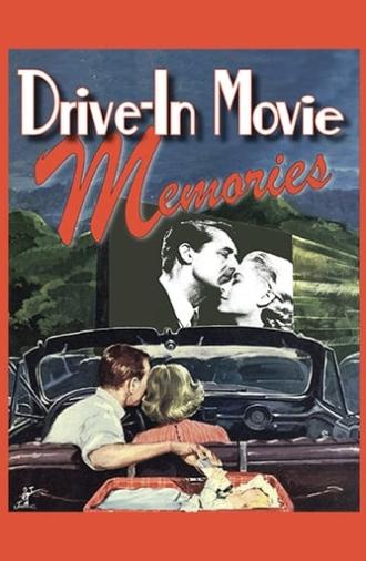 Drive-In Movie Memories (2001)