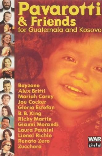 Pavarotti & Friends 99 for Guatemala and Kosovo (1999)