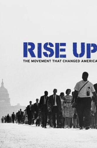 Rise Up: The Movement that Changed America (2018)