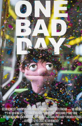 One Bad Day (2025)