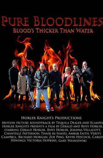 Pure Bloodlines: Bloods Thicker Than Water (2014)