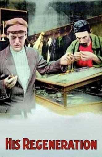 His Regeneration (1915)