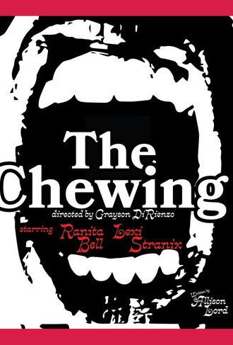 The Chewing (2024)