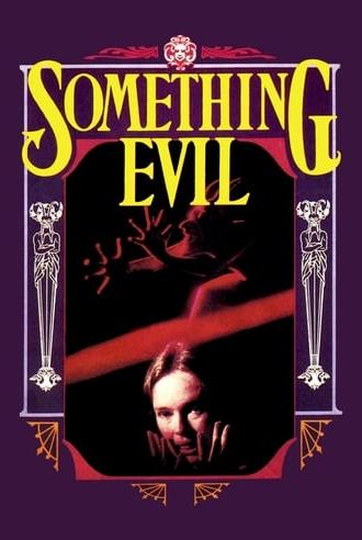 Something Evil (1972)