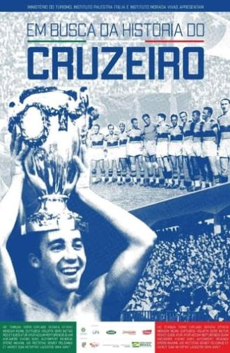 In Search of Cruzeiro's History (2021)