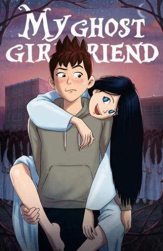 My Ghost Girlfriend (2016)