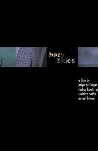 Hazy Grey Skies (2006)
