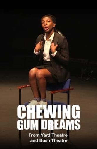 National Theatre Live: Chewing Gum Dreams (2014)