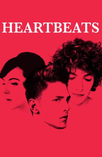 Heartbeats (2010)