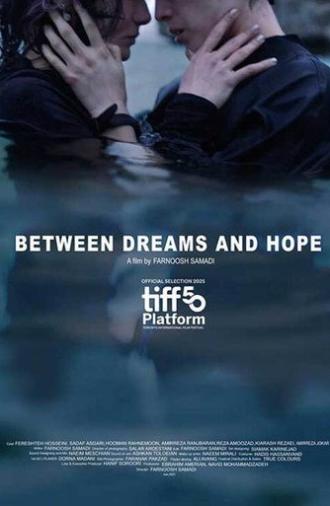 Between Dreams and Hope (2025)