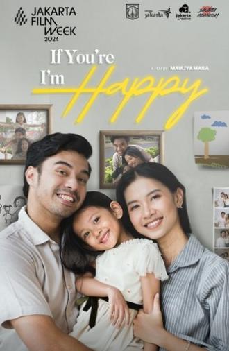 If You're Happy, I'm Happy (2024)