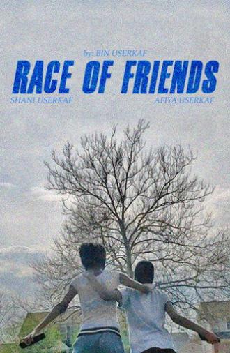 Race of Friends (2021)