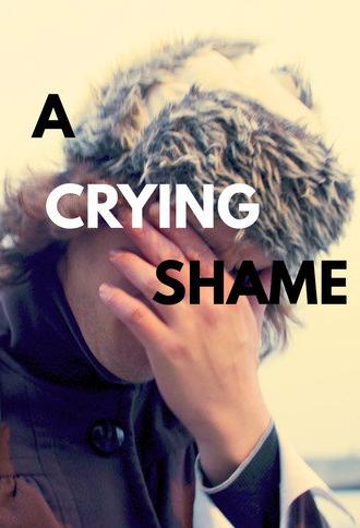 A Crying Shame (2025)