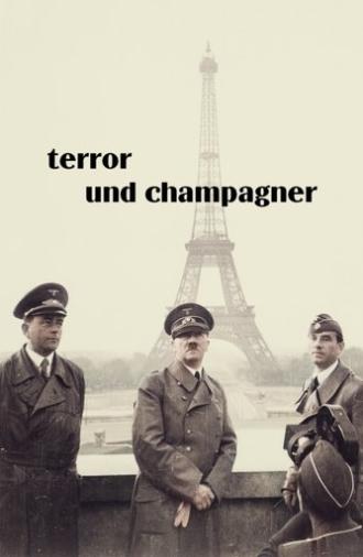 Terror und Champagner – Hitlers Stellvertreter in Paris (2025)