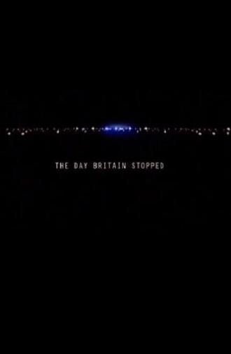 The Day Britain Stopped (2003)