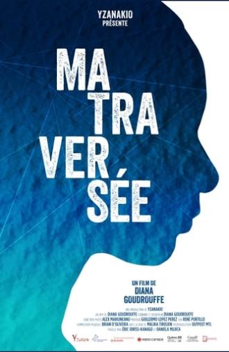 Ma Traversée (2023)