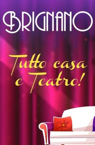 Enrico Brignano: Brignano tutto casa e teatro! (2020)