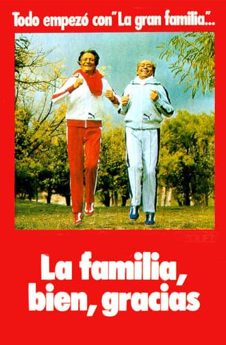 La familia bien, gracias (1979)