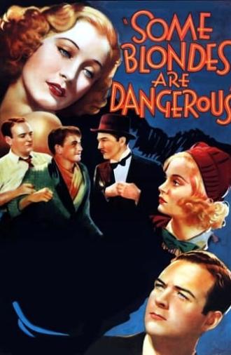 Some Blondes Are Dangerous (1937)