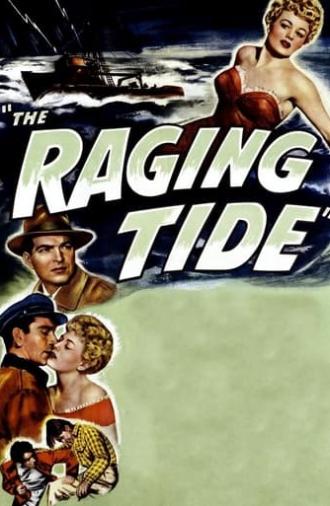 The Raging Tide (1951)