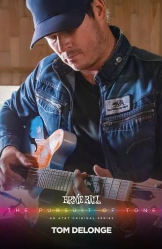 Ernie Ball: The Pursuit of Tone - Tom DeLonge (2016)