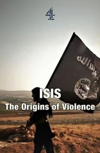 Isis: The Origins of Violence (2017)