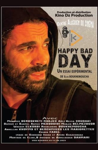 Happy Bad Day (2023)