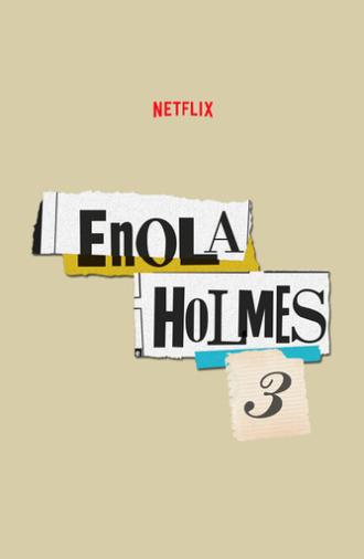 Enola Holmes 3 (2026)