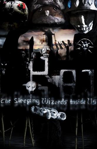 The Sleeping Wizards Inside Us (2024)