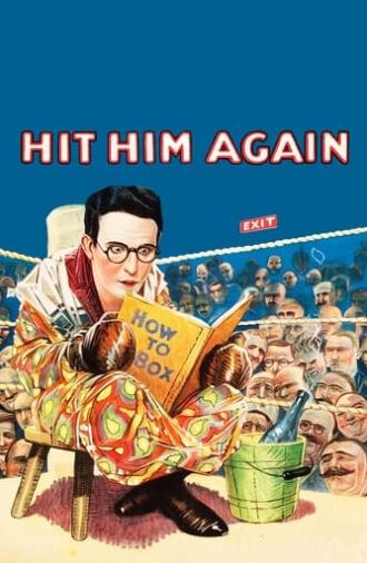 Hit Him Again (1918)