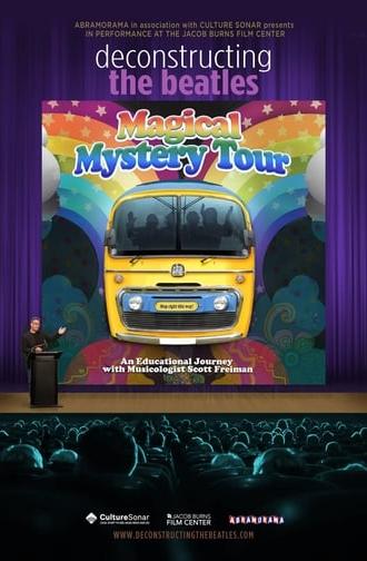 Deconstructing The Beatles Magical Mystery Tour (2018)