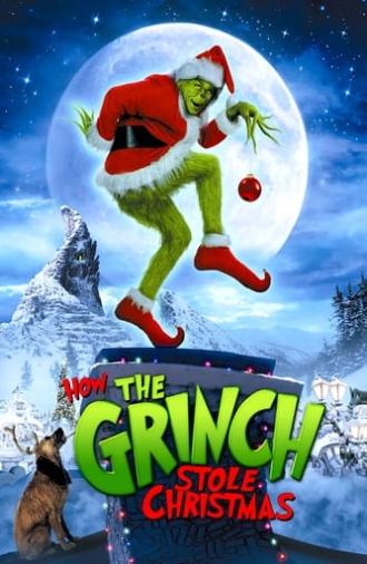 How the Grinch Stole Christmas (2000)