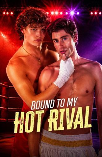 Bound to My Hot Rival (2026)