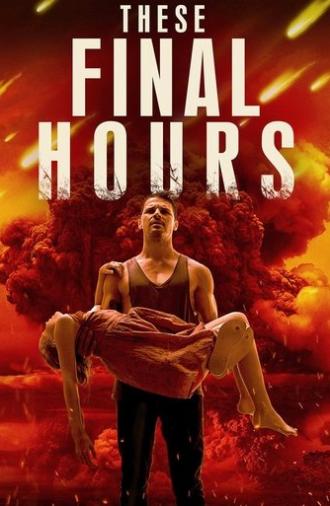These Final Hours (2014)