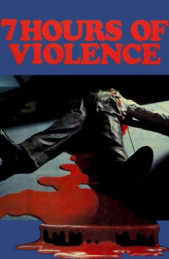 7 Hours of Violence (1973)