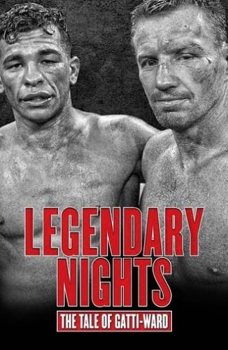 Legendary Nights: The Tale of Gatti-Ward (2013)