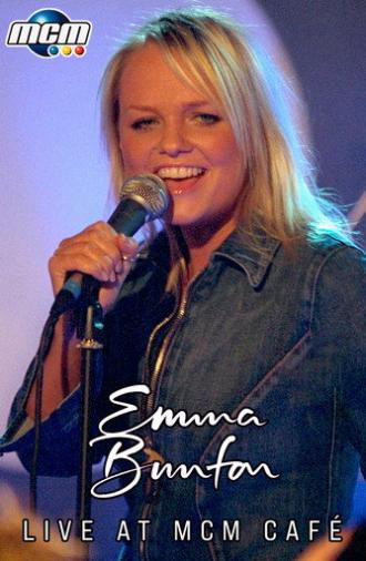 Emma Bunton: Live at MCM Café (2001)