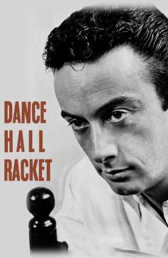 Dance Hall Racket (1953)