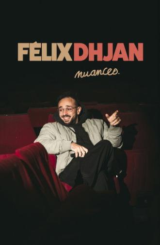 Félix Dhjan : Nuances (2026)