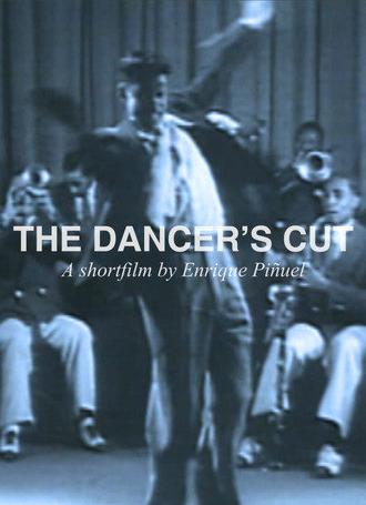 The dancer's cut (2007)
