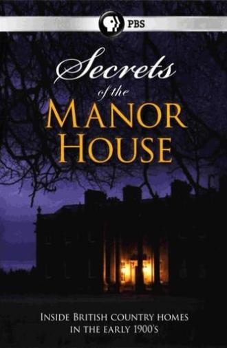 Secrets of the Manor House (2012)